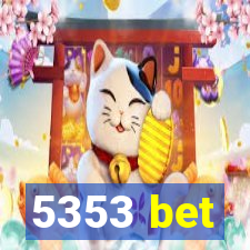 5353 bet